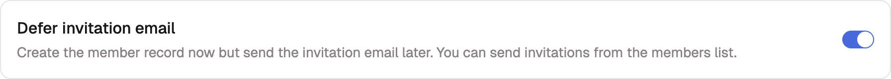 The invite form with the Defer invitation email toggle turned on, above its description.