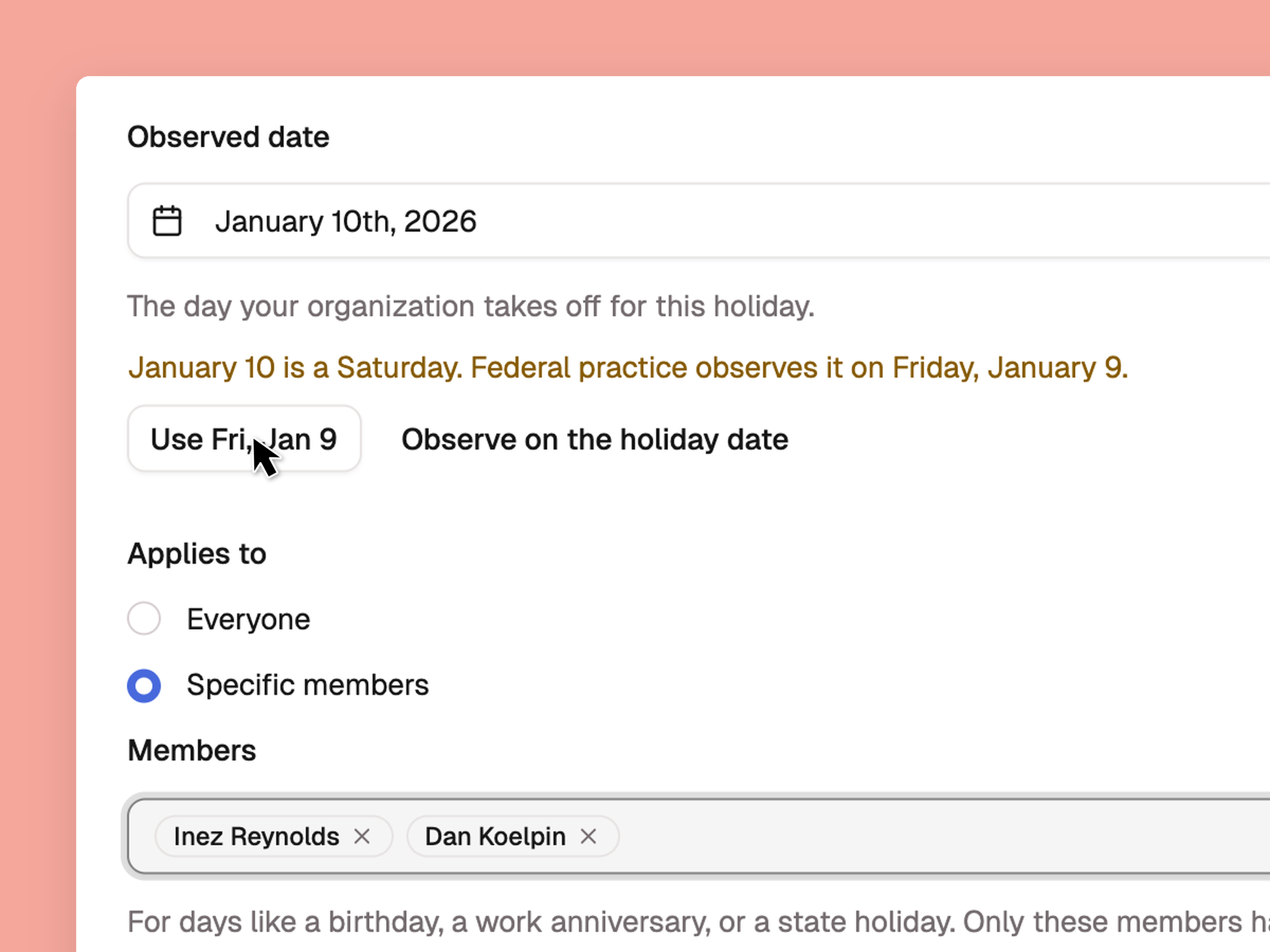 The Add holiday dialog with the Observed date field offering the federal suggestion and Applies to set to Specific members, with two members chosen.